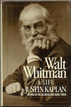 Kaplan_Walt_Whitman_Life