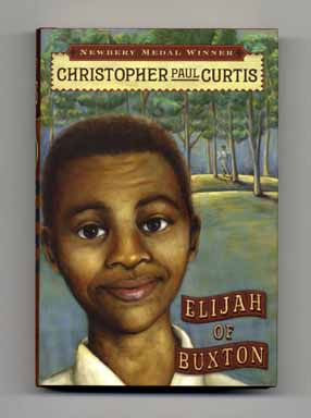 Newbery Medal and Coretta Scott King Award winner Elijah of Buxton