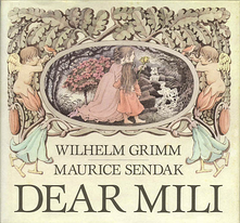 Grimm_Sendak_Dear_Mili