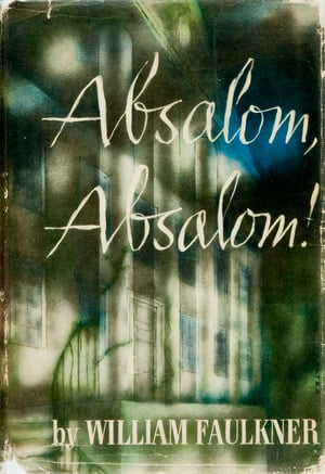 Absalom,_Absalom!_(1936_1st_ed_cover)