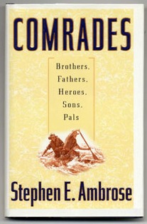 comrades_stephen_ambrose