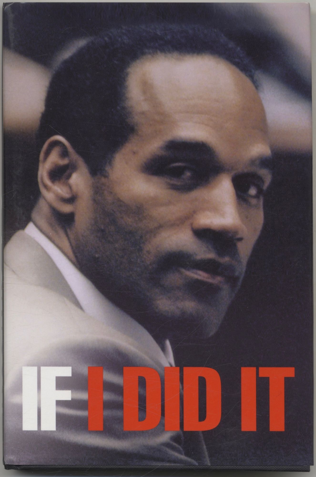 O.J. Simpson's If I Did It: The Road To Publication