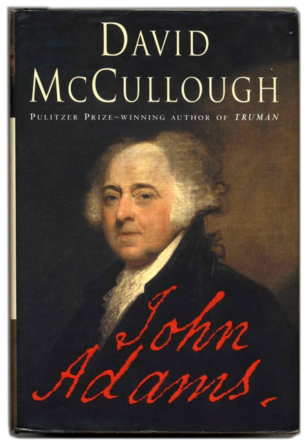 david mccullough john adams book david mccullough john adams book
