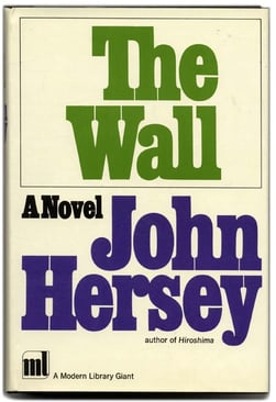 the-wall-john-hersey-books-tell-you-why.jpg