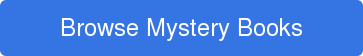 Browse Mystery Books