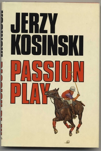 passion-play-jerzy-kosinski-books-tell-you-why.jpg